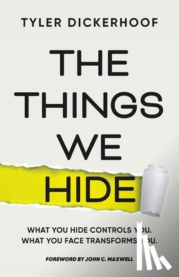 Dickerhoof, Tyler - The Things We Hide