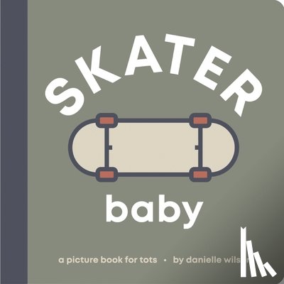 Wilson, Danielle - Skater Baby
