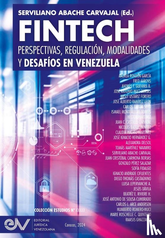  - FINTECH. Perspectivas, Regulación, Modalidades y Desafíos en Venezuela