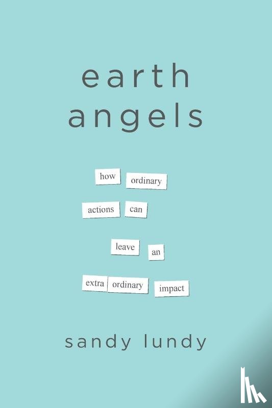 Lundy, Sandy - Earth Angels