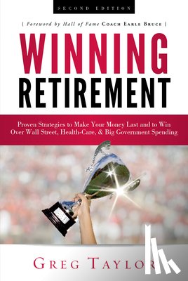 Taylor, Greg - Taylor, G: Winning Retirement (Second Edition)