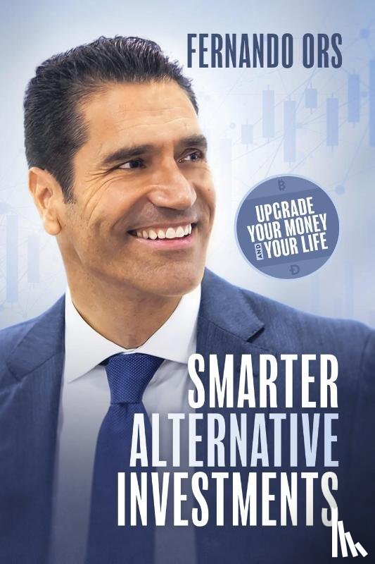 Ors, Fernando - Smarter Alternative Investments