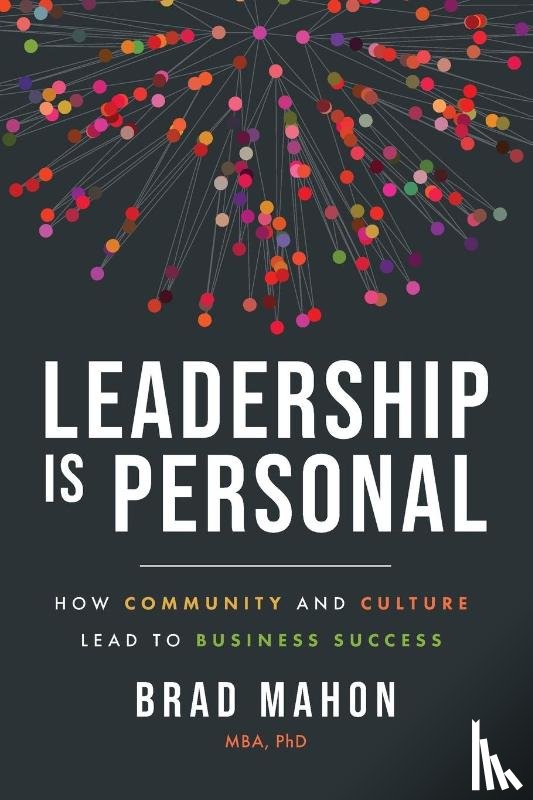 Mahon, Brad - Leadership Is Personal