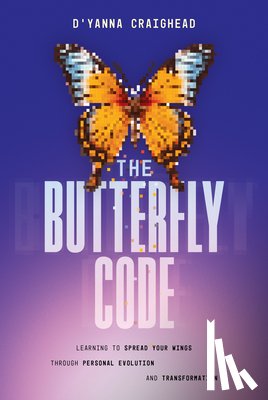 Craighead, D'Yanna - The Butterfly Code