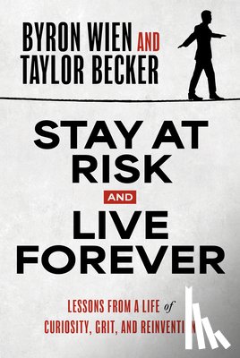 Wien, Byron, Becker, Taylor - Wien, B: Stay at Risk and Live Forever