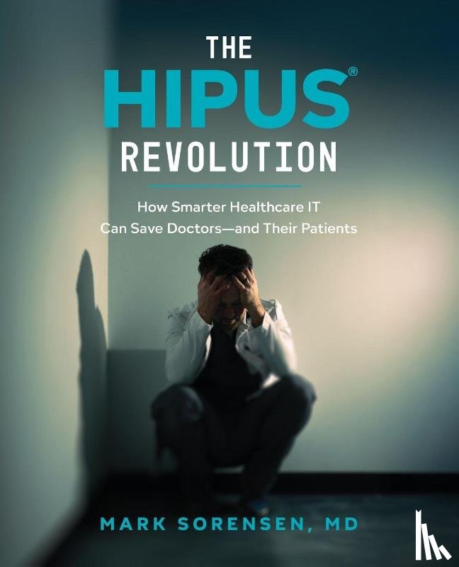 Sorensen, Mark - The HIPUS Revolution