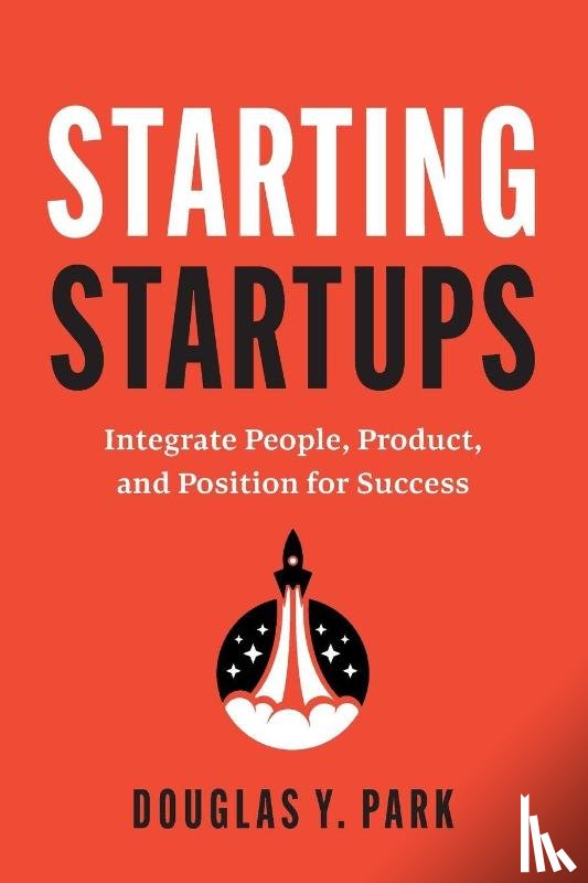 Park, Douglas Y. - Starting Startups