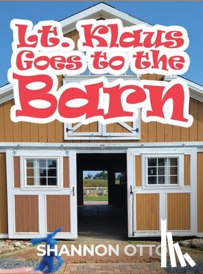 Otto, Shannon - Lt. Klaus Goes to the Barn