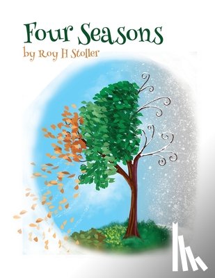 Stoller, Roy H. - Four Seasons