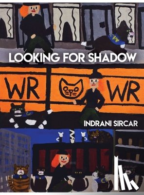 Sircar, Indrani - Looking for Shadow