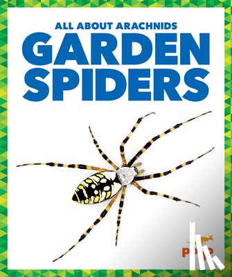 Gleisner, Jenna Lee - Garden Spiders