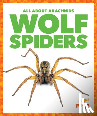 Becker, Becca - Wolf Spiders