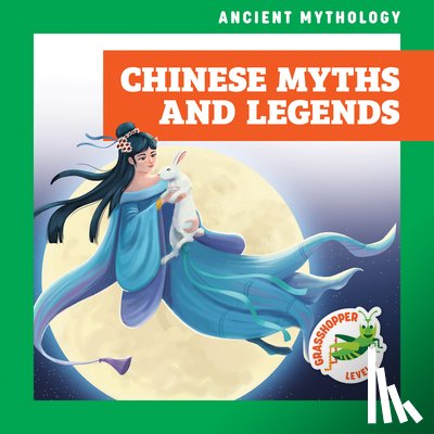 Samaniego, Cesar - Chinese Myths and Legends