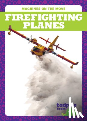 Deniston, Natalie - Firefighting Planes