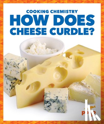 Brink, Tracy Vonder - How Does Cheese Curdle?