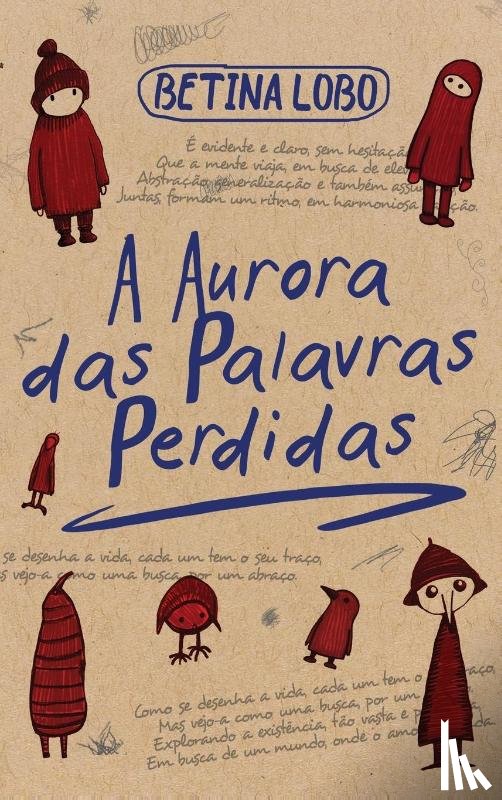 Lobo, Betina - A Aurora das Palavras Perdidas