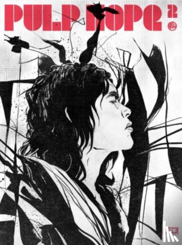 Pope, Paul - PulpHope2: The Art of Paul Pope