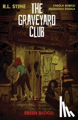 Stine, R.L. - The Graveyard Club: Fresh Blood