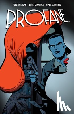 Milligan, Peter - Profane