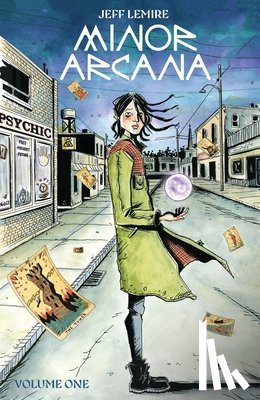 Lemire, Jeff - Minor Arcana Vol. 1