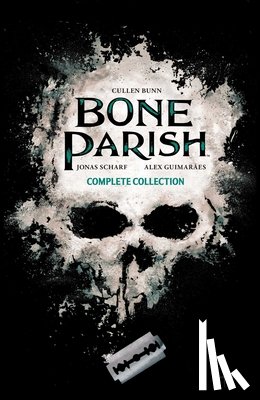 Bunn, Cullen - Bone Parish Complete Collection