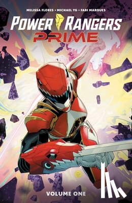 Flores, Melissa - Power Rangers Prime Vol. 1