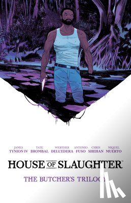 Tynion IV, James - House of Slaughter Book One Deluxe Edition