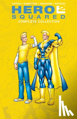 Giffen, Keith, Dematteis, J.M. - Hero Squared Complete Collection
