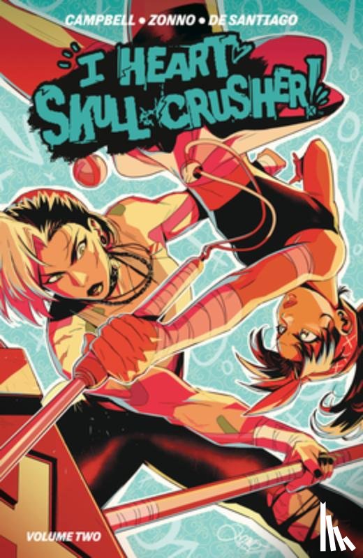 Campbell, Josie - I Heart Skull-Crusher Vol. 2