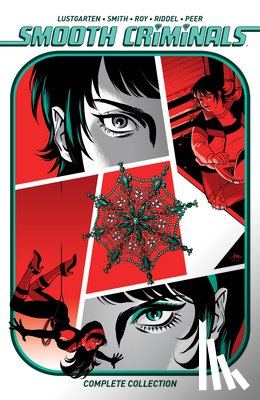 Smith, Kiwi, Lustgarten, Kurt - Smooth Criminals Complete Collection