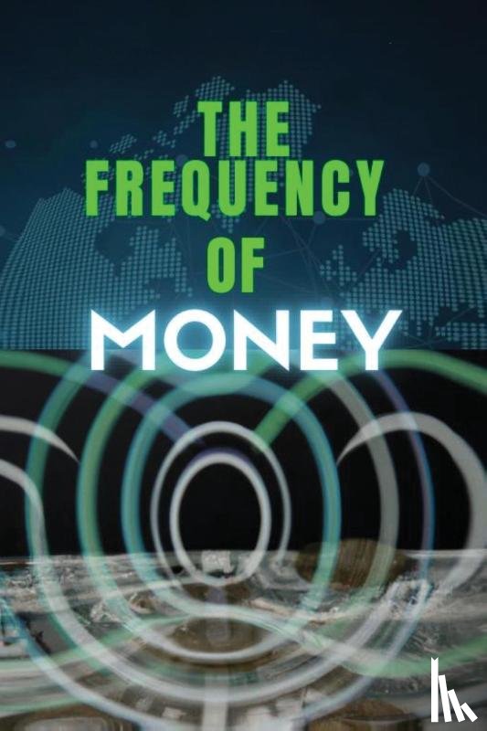 Cooley, Ameca - The frequency of money