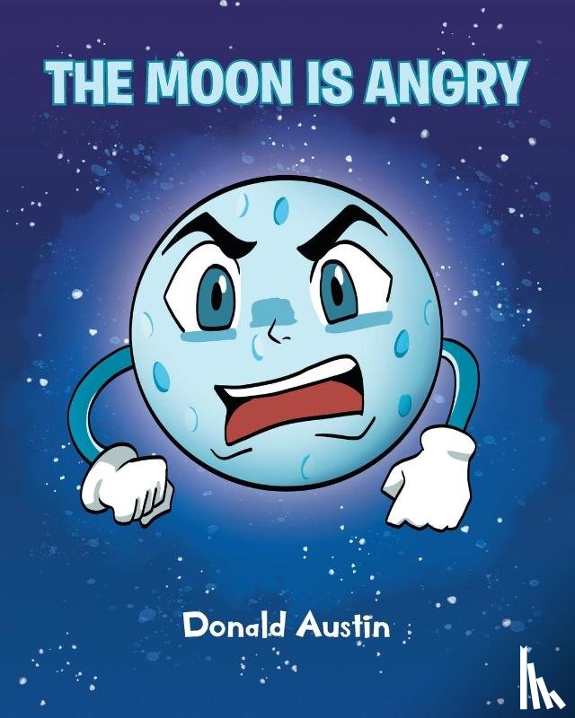 Austin, Donald - The Moon is Angry