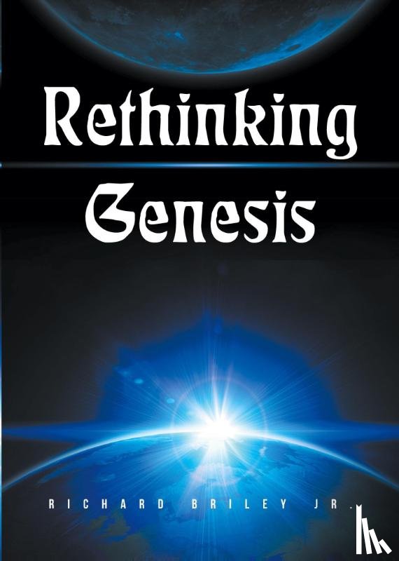 Briley Jr., Richard - Rethinking Genesis