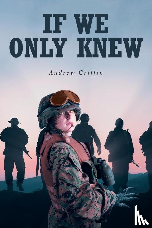 Griffin, Andrew - If We Only Knew