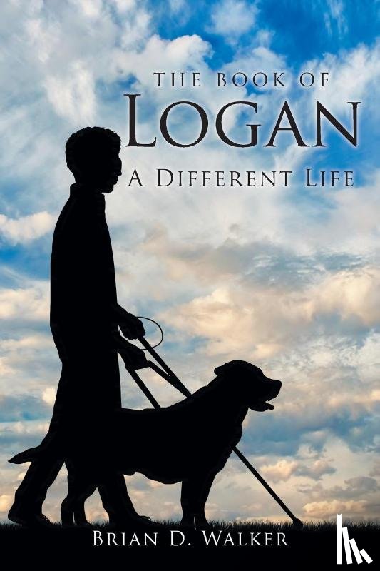 Walker, Brian D. - The Book of Logan