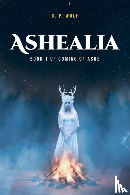 Wolf, B. P. - Ashealia