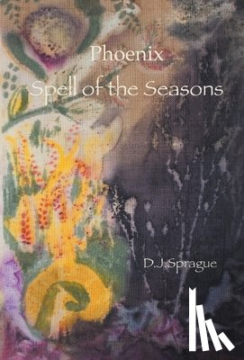 Sprague, D. J. - Spell of the Seasons