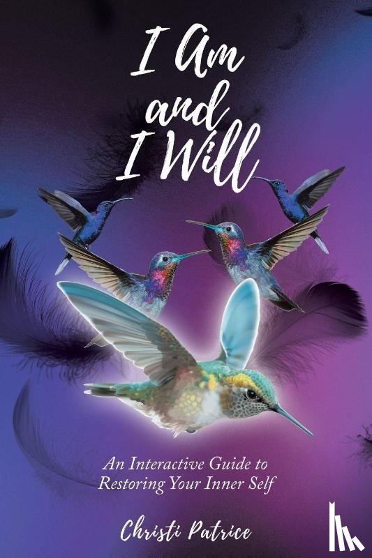 Patrice, Christi - I Am and I Will