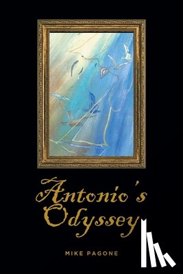 Pagone, Mike - Antonio's Odyssey