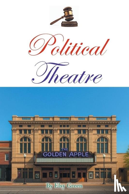 Green, Elsy - Political Theatre