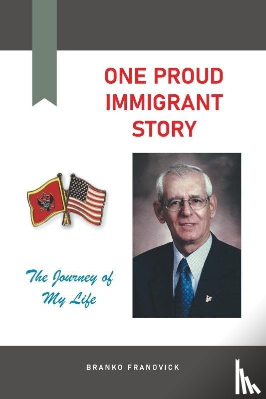 Franovick, Branko - The Journey of My Life