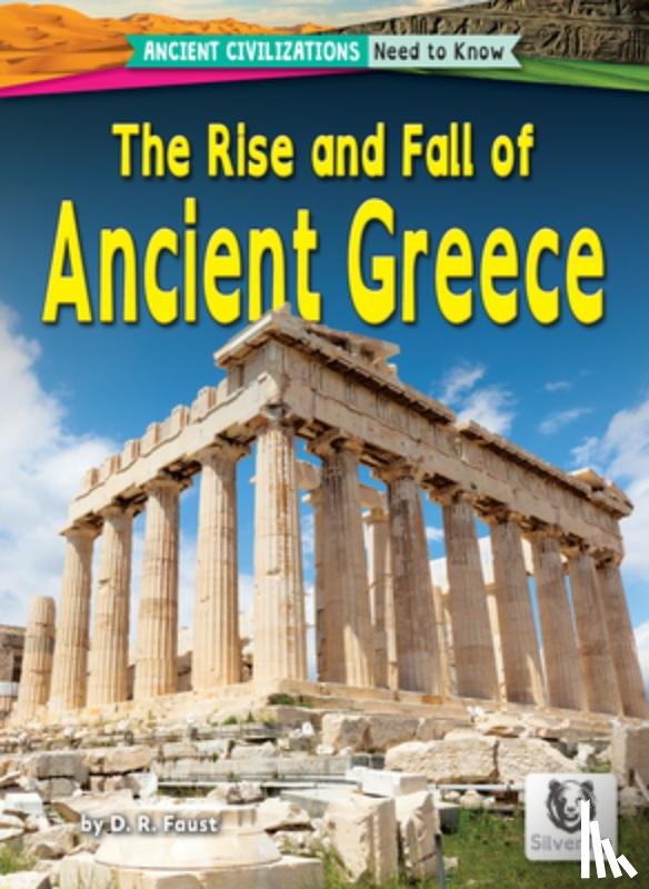 Faust, D. R. - The Rise and Fall of Ancient Greece