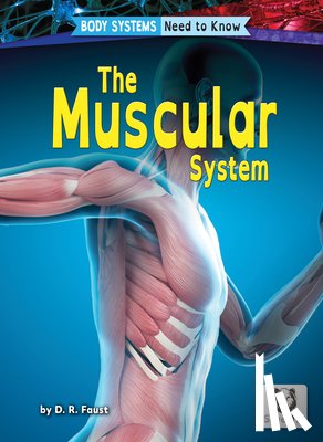 Faust, D. R. - Muscular System