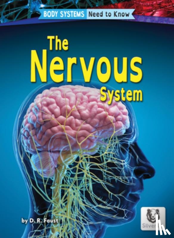 Faust, D. R. - The Nervous System