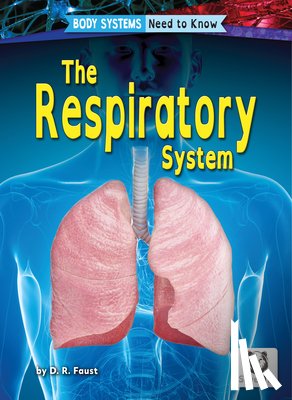 Faust, D. R. - Respiratory System
