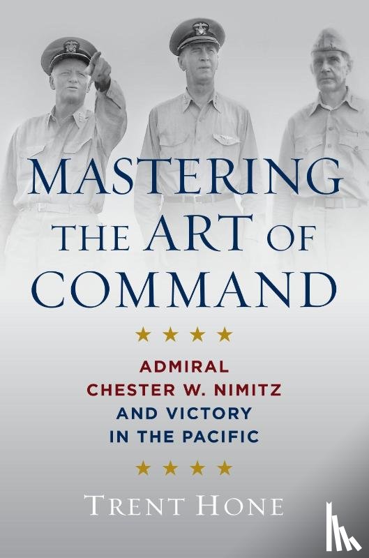 Hone, Trent - Mastering the Art of Command