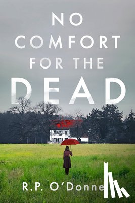 O'Donnell, R. P. - No Comfort for the Dead: An Irish Library Mystery