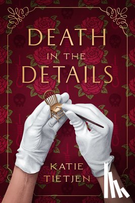Tietjen, Katie - Death in the Details