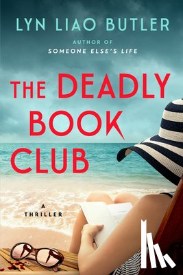 Butler, Lyn Liao - The Deadly Book Club: A Thriller