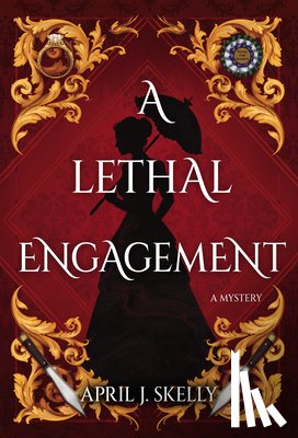 Skelly, April J. - A Lethal Engagement